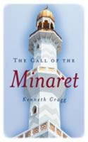 The Call of the Minaret B000KV9G68 Book Cover