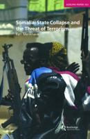 Somalia: State Collapse and the Threat of Terrorism (Adelphi Papers) 0198516703 Book Cover