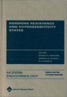 Hormone Resistance and Hypersensitivity States (Modern Endocrinology) 0781714974 Book Cover