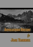 Appalachian Dreams 1105296466 Book Cover