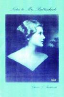 Notes to Mrs. Buttonhook 1420889443 Book Cover