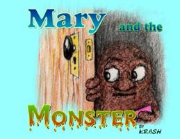 Mary and the Monster 0981599109 Book Cover