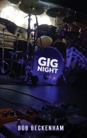 GIG NIGHT 1917618662 Book Cover