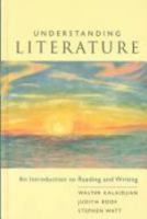 Understanding Literature: An Introduction to Reading and Writing 0618084924 Book Cover