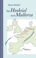 Von Hooksiel nach Mallorca 3833454075 Book Cover