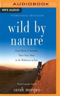 Wild by Nature 1250081971 Book Cover