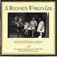 Mennonite Woman's Life 1561480967 Book Cover