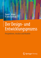 Der Design- und Entwicklungsprozess: Perspektiven, Ansätze und Modelle (German Edition) 3031830822 Book Cover