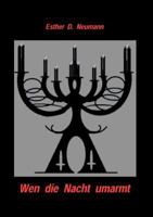 Wen die Nacht umarmt 3831123896 Book Cover