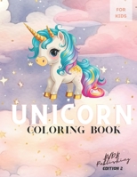 Unicorn Coloring Book: A book for Kids Ages 4 and Up B0C9SHLZ5Z Book Cover