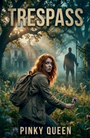 Trespass B0GR5L871Y Book Cover