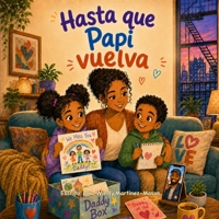 Hasta que Papi vuelva (Spanish Edition) B0HG9LGQFJ Book Cover