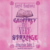 Geoffrey the Very Strange B0FC6PFNW7 Book Cover