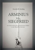 Arminius vs. Siegfried 3836668742 Book Cover