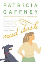 Mad Dash: A Novel 0307382125 Book Cover