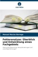 Fehleranalyse: Überblick und Entwicklung eines Fachgebiets (German Edition) 620760718X Book Cover