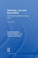 Planning, Law and Economics: The Rules We Make for Using Land 1138085553 Book Cover