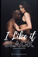 I Like it BLACK: 2020 Edition B09M5HL9FV Book Cover