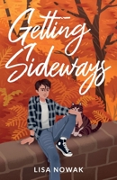 Getting Sideways 1937167127 Book Cover