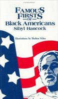 Famous Firsts of Black Americans 0882892401 Book Cover