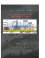 Tranmission of Electrical Power: Lecture Notes on Electrical Machines 1984072943 Book Cover