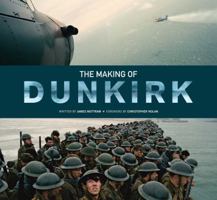 The Making of Dunkirk 1683831071 Book Cover