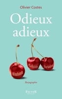 Odieux adieux (French Edition) B0C3QLJ45H Book Cover