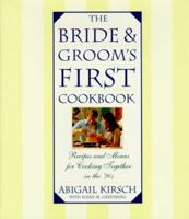 The Bride and Groom's First Cookbook 0385476353 Book Cover