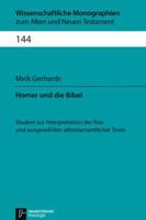 Homer Und Die Bibel: Studien Zur Interpretation Der Ilias Und Ausgewahlter Alttestamentlicher Texte 3788729627 Book Cover