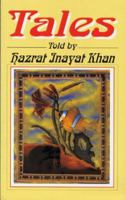 Tales (The Collected works of Hazrat Inayat Khan) 0930872371 Book Cover