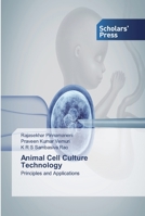 Animal Cell Culture Technology: Principles and Applications 6138914694 Book Cover