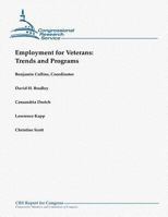 Employment for Veterans: Trends and Programs 1481041991 Book Cover