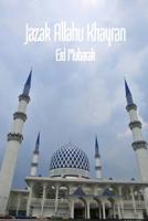 Jazak Allahu Khayran - Eid Mubarak: An Islamic Gift Book with the expression of gratitude meaning May God reward you with goodness. - Blue Mosque, Masjid Sultan Salahuddin Abdul Aziz, Kuala lumpur, Ma 1097136191 Book Cover