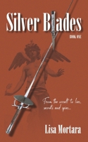 Silver Blades: Book One B0F1YDYR48 Book Cover