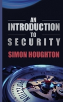 An Introduction To Security 1786126931 Book Cover