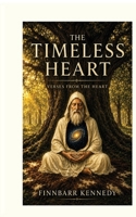 The Timeless Heart: Verses From The Heart 6150274357 Book Cover
