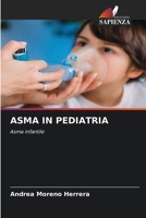 Asma in Pediatria 6209056016 Book Cover
