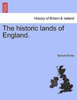 The Historic Lands of England 1241507643 Book Cover