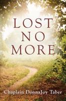 Lost No More 1944733612 Book Cover