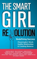 The Smart Girl Revolution - Redefining Success 0645094277 Book Cover