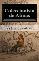 Coleccionista de Almas 1492213004 Book Cover