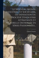 Le Nouveau Monde Industriel ... 2379760438 Book Cover