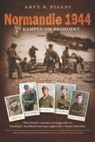 Normandie 1944: Kampen om brohodet (Norwegian Bokmal Edition) 109686021X Book Cover