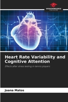 Heart Rate Variability and Cognitive Attention 6207721578 Book Cover