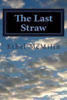 The Last Straw 1492710806 Book Cover