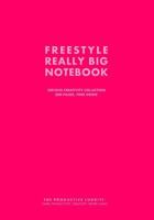 Freestyle Really Big Notebook, Serious Creativity Collection, 800 Pages, Pink Drink 1493627090 Book Cover