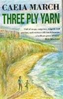 Three Ply Yarn 0704340070 Book Cover