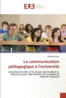 La Communication Pa(c)Dagogique A L''Universita(c) 6131503575 Book Cover