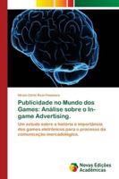 Publicidade no Mundo dos Games: Análise sobre o In-game Advertising. 613968143X Book Cover