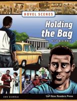 Novel Scenes: Holding the Bag, High Beginning 1564205444 Book Cover